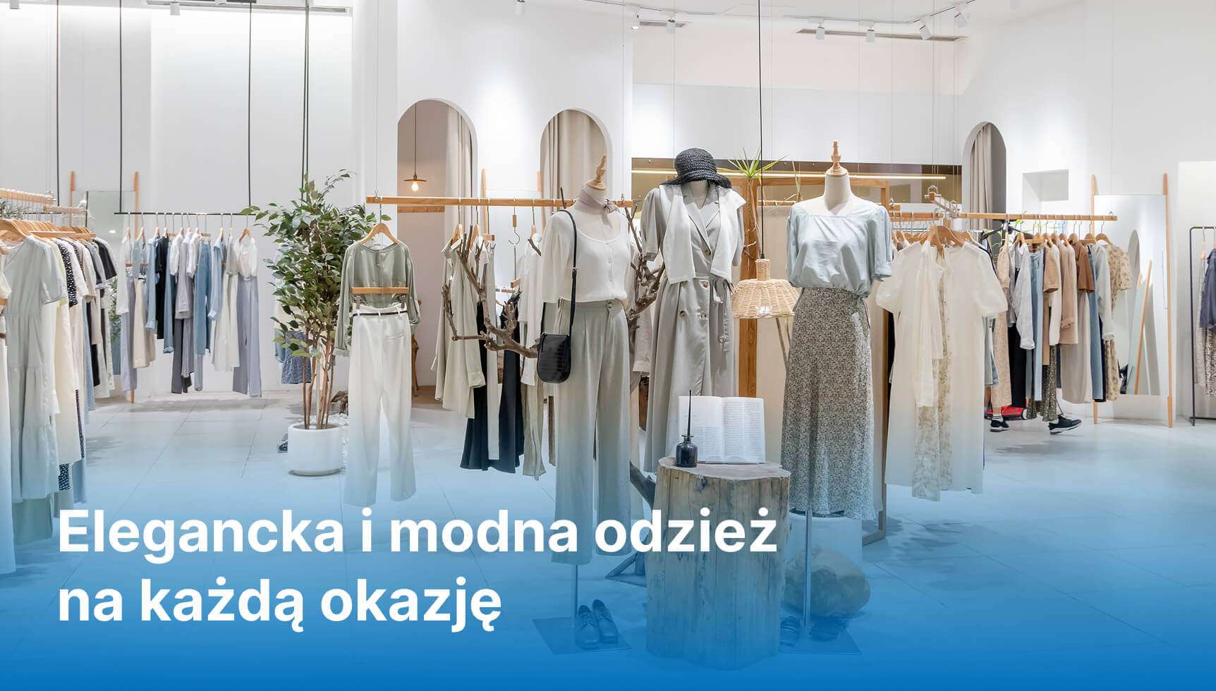 Elegancka i modna odzież na każdą okazję