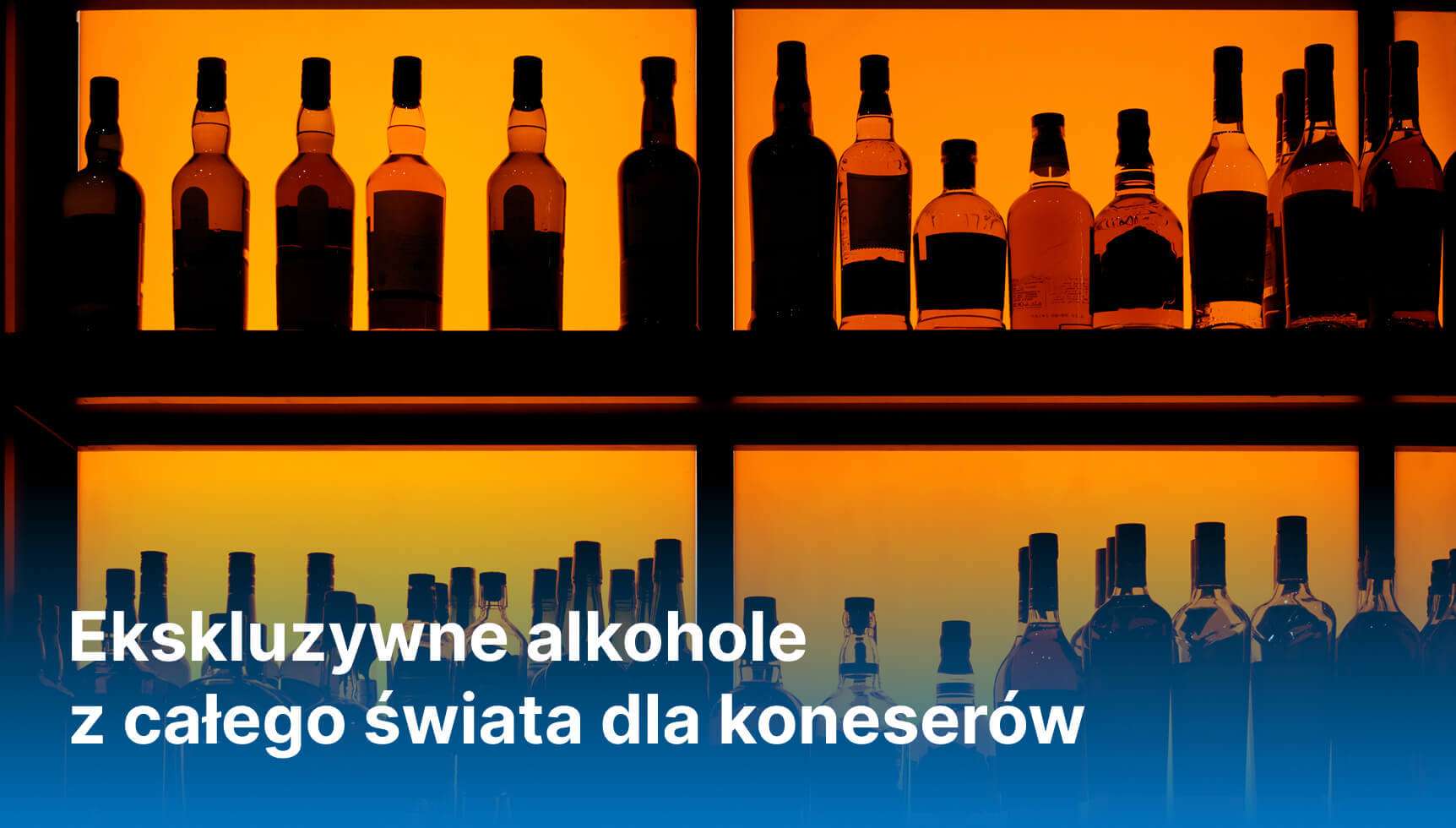 Ekskluzywne alkohole z całego świata dla koneserów